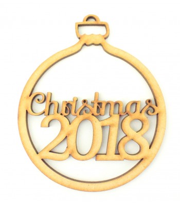Laser Cut Christmas Bauble with Year of your choice