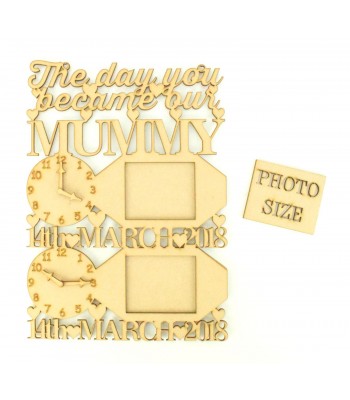 Laser Cut Personalised 'The Day You Became Our Mummy' Clocks, Photo Frames and Dates of Birth - Heart Design