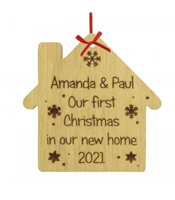 Laser Cut Personalised Oak Veneer Engraved House Christmas Decoration - 'Our First Christmas In Our New Home'