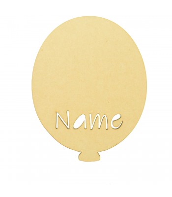  Laser Cut 3mm Personalised Balloon Shape With Stencil Cut Name