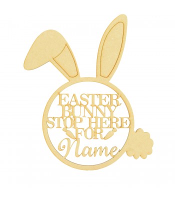 Laser Cut Personalised Easter Bunny Stop Here For..... Wall Art Hoop - Size Options 