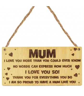 Laser Cut Oak Veneer 'I am so proud to have a mum like you' Engraved Mini Plaque